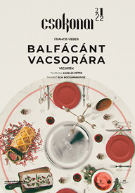 Francis Veber: Balfácánt vacsorára