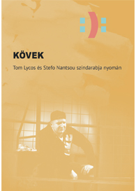 Stefo Nantsou–Tom Lycos: Kövek